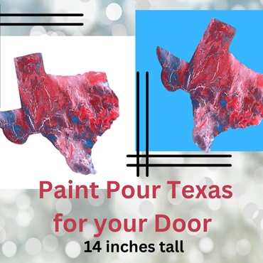 Paint Pour Texas Door Hanger